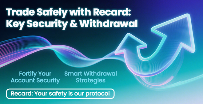Trade Confidently  Recard's Ultimate Safety Guide