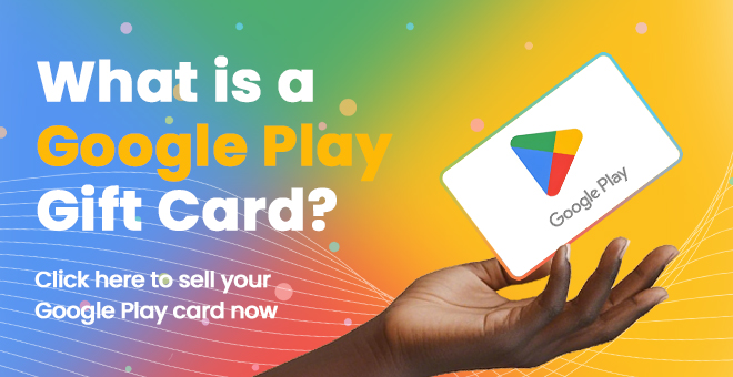 What is a Google Play Gift Card